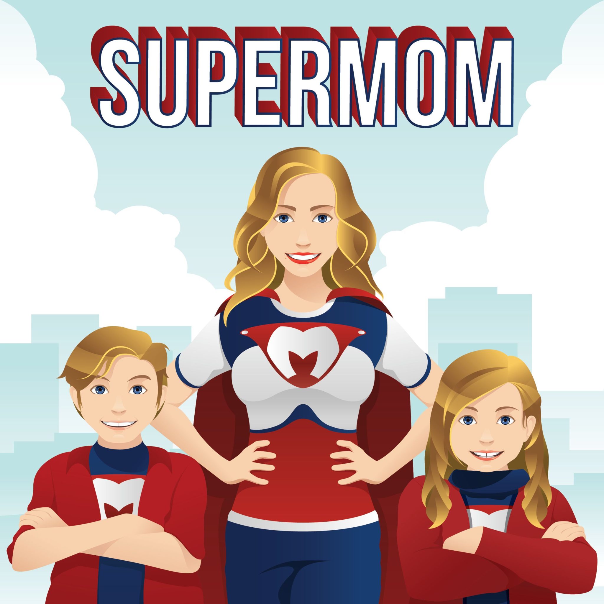 Single Mom? Or SuperMom?