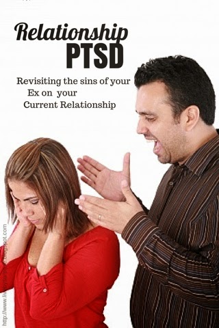 Relationship PTSD: Revisiting the Sins of Your Ex on Your Current Relationship